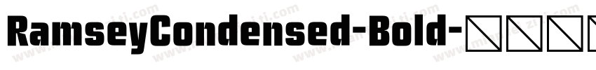 RamseyCondensed-Bold字体转换