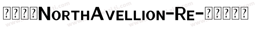 字体名称NorthAvellion-Re字体转换