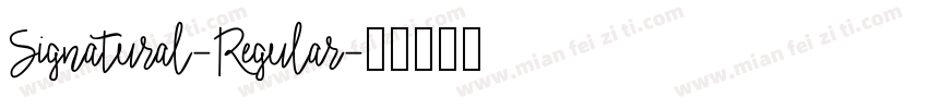 Signatural-Regular字体转换
