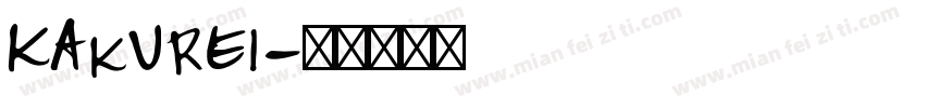 Kakurei字体转换