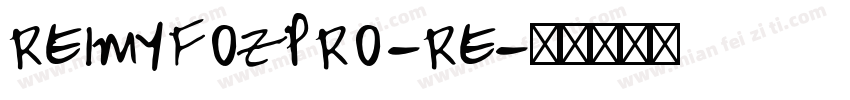 reimyfozpro-re字体转换