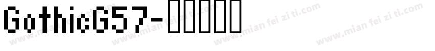 GothicG57字体转换