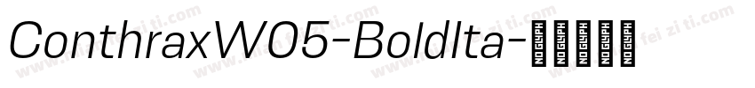 ConthraxW05-BoldIta字体转换