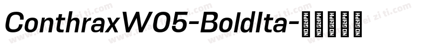 ConthraxW05-BoldIta字体转换