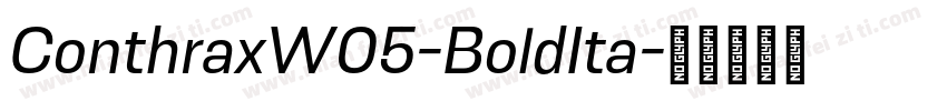 ConthraxW05-BoldIta字体转换