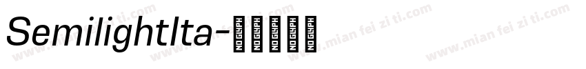 SemilightIta字体转换