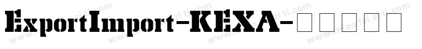 ExportImport-KEXA字体转换