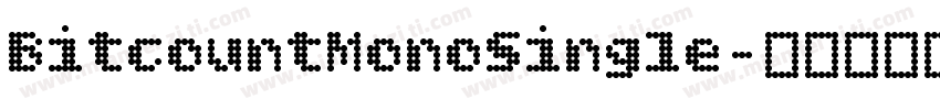 BitcountMonoSingle字体转换