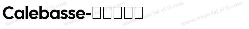 Calebasse字体转换