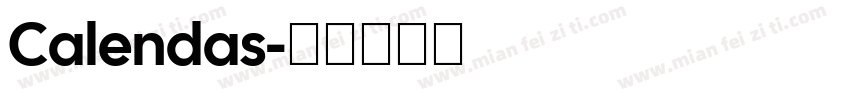 Calendas字体转换