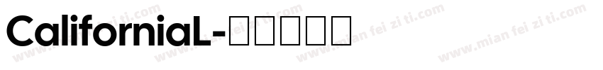 CaliforniaL字体转换