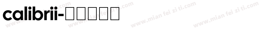 calibrii字体转换