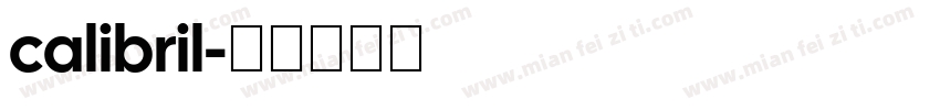 calibril字体转换