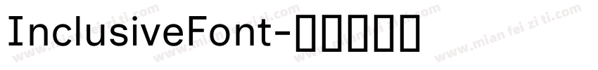 InclusiveFont字体转换