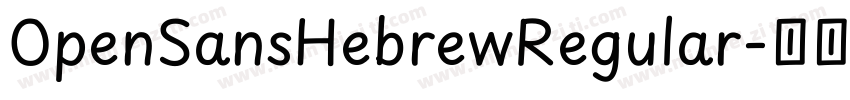 0penSansHebrewRegular字体转换