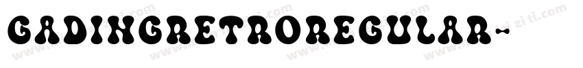 GadingRetroRegular字体转换