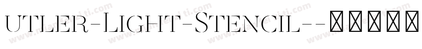 utler-Light-Stencil-字体转换