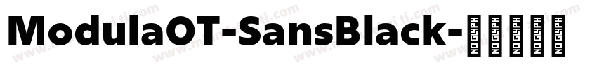 Modula0T-SansBlack字体转换