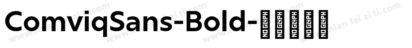 ComviqSans-Bold字体转换