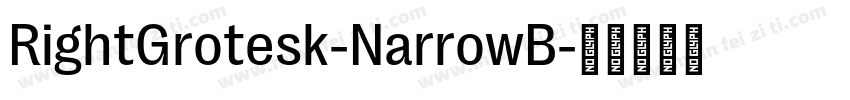 RightGrotesk-NarrowB字体转换