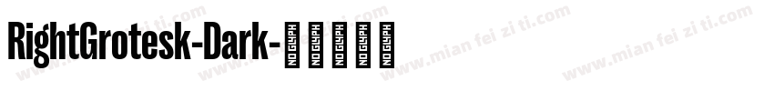 RightGrotesk-Dark字体转换
