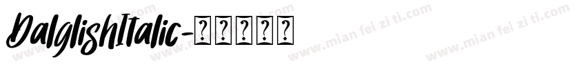 DalglishItalic字体转换