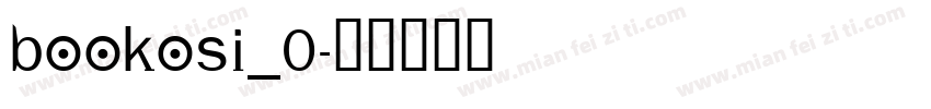 BOOKOSI_0字体转换