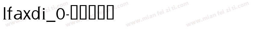LFAXDI_0字体转换