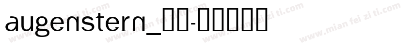 Augenstern_栀紫字体转换