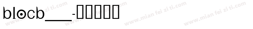 BLOCB___字体转换