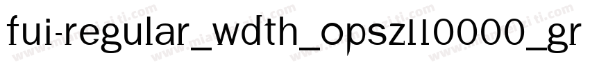 FUI-Regular_wdth_opsz110000_GRAD_wg字体转换