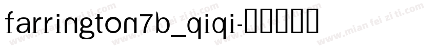 Farrington7B_Qiqi字体转换