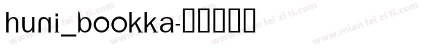 Huni_Bookka字体转换