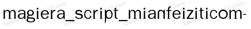 Magiera_Script_mianfeiziticom字体转换