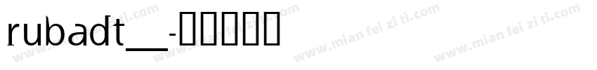 RUBADT__字体转换