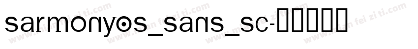 SarmonyOS_Sans_SC字体转换