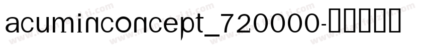 acuminconcept_720000字体转换