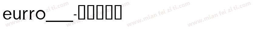 eurro___字体转换