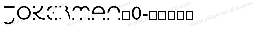 JOKERMAN_0字体转换