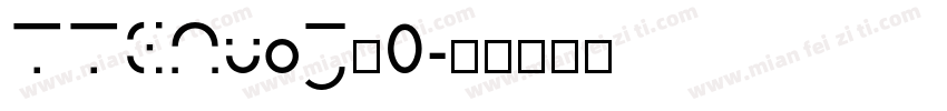 TTENuoJ_0字体转换