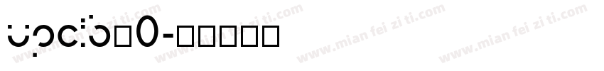 upcib_0字体转换