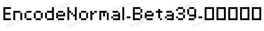 EncodeNormal-Beta39字体转换