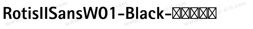 RotisIISansW01-Black字体转换