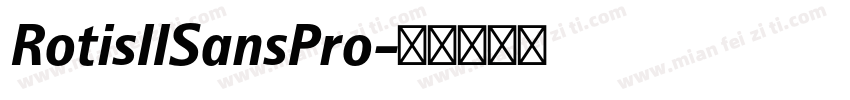 RotisIISansPro字体转换