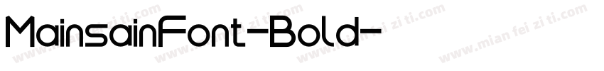 MainsainFont-Bold字体转换