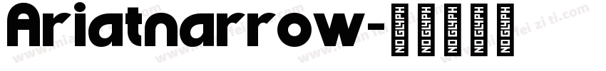 Ariatnarrow字体转换