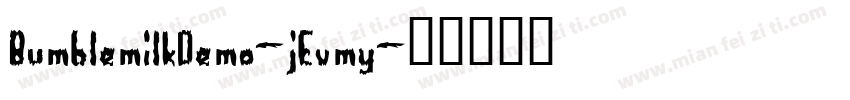 BumblemilkDemo-jEvmy字体转换
