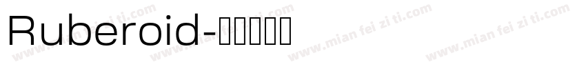 Ruberoid字体转换