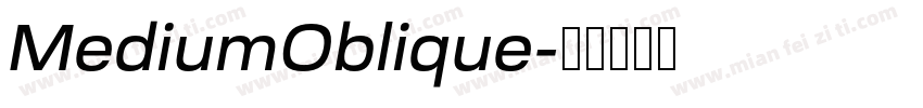 MediumOblique字体转换