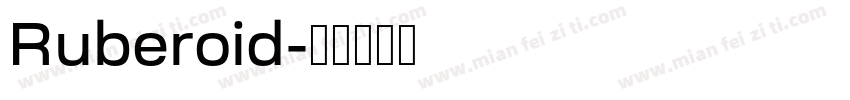Ruberoid字体转换